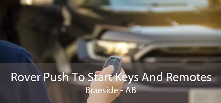 Rover Push To Start Keys And Remotes Braeside - AB