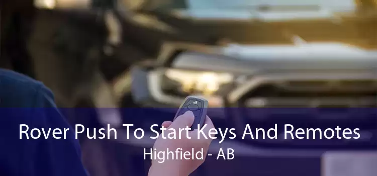 Rover Push To Start Keys And Remotes Highfield - AB