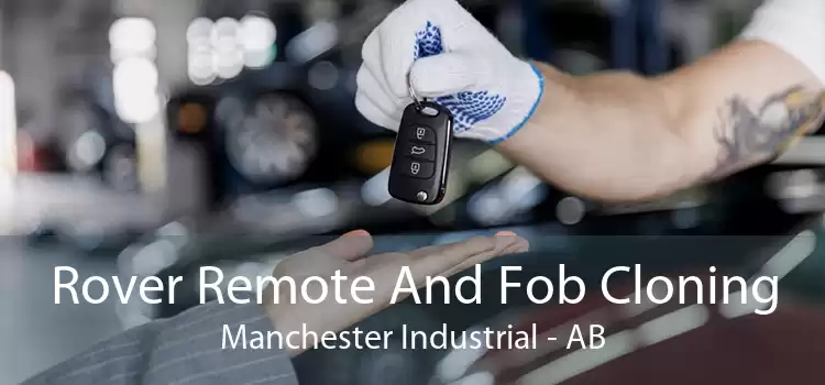 Rover Remote And Fob Cloning Manchester Industrial - AB