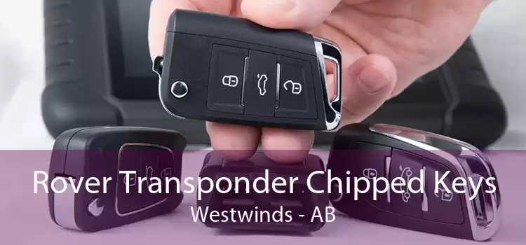Rover Transponder Chipped Keys Westwinds - AB