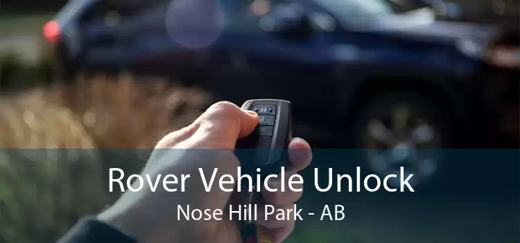 Rover Vehicle Unlock Nose Hill Park - AB