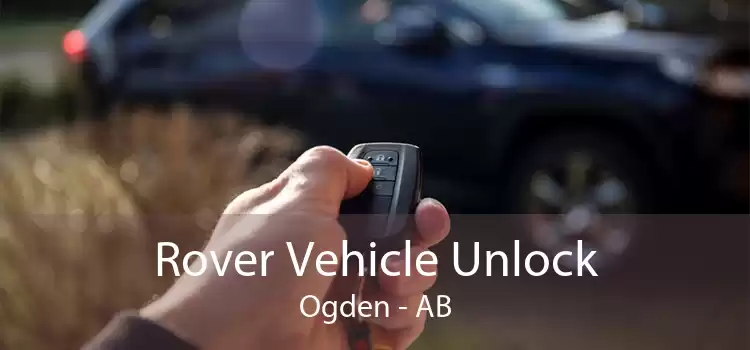 Rover Vehicle Unlock Ogden - AB