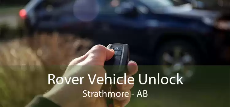 Rover Vehicle Unlock Strathmore - AB