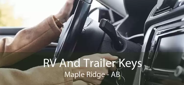 RV And Trailer Keys Maple Ridge - AB