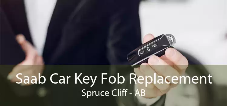 Saab Car Key Fob Replacement Spruce Cliff - AB