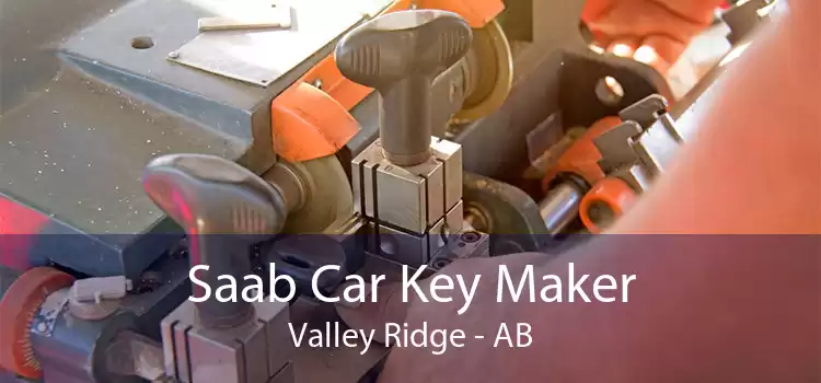 Saab Car Key Maker Valley Ridge - AB