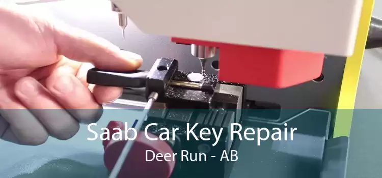Saab Car Key Repair Deer Run - AB