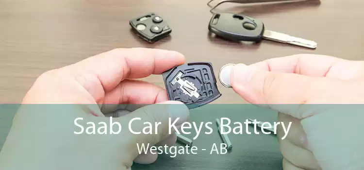 Saab Car Keys Battery Westgate - AB