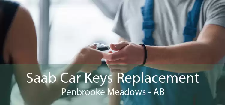 Saab Car Keys Replacement Penbrooke Meadows - AB