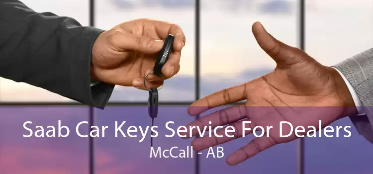 Saab Car Keys Service For Dealers McCall - AB