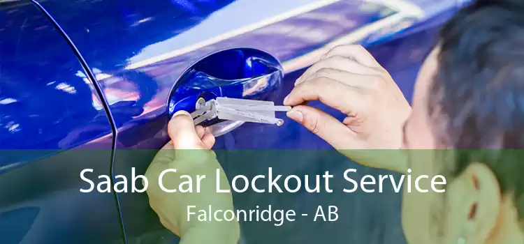 Saab Car Lockout Service Falconridge - AB