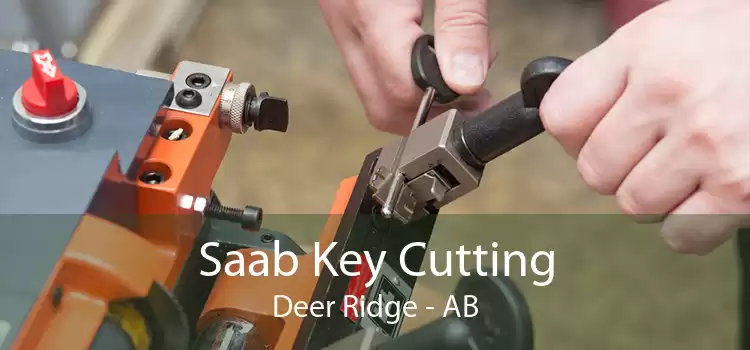 Saab Key Cutting Deer Ridge - AB