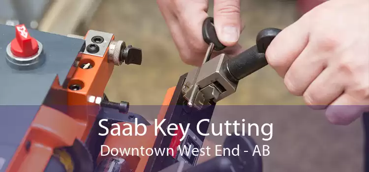 Saab Key Cutting Downtown West End - AB