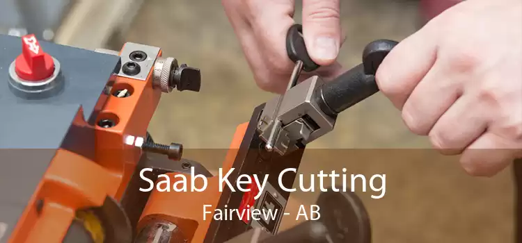 Saab Key Cutting Fairview - AB