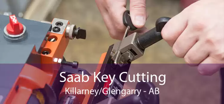 Saab Key Cutting Killarney/Glengarry - AB