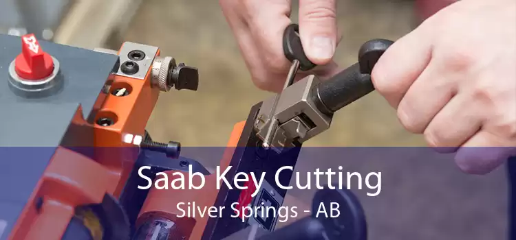 Saab Key Cutting Silver Springs - AB