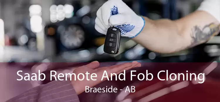 Saab Remote And Fob Cloning Braeside - AB
