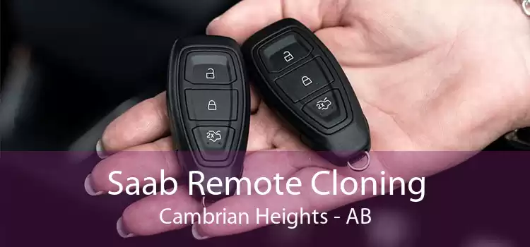Saab Remote Cloning Cambrian Heights - AB