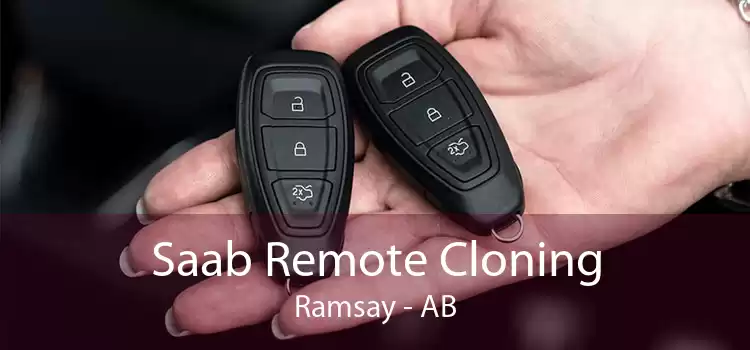Saab Remote Cloning Ramsay - AB