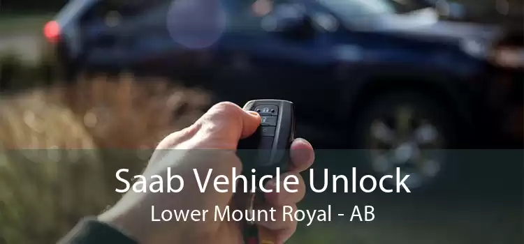Saab Vehicle Unlock Lower Mount Royal - AB