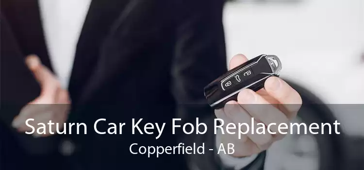 Saturn Car Key Fob Replacement Copperfield - AB
