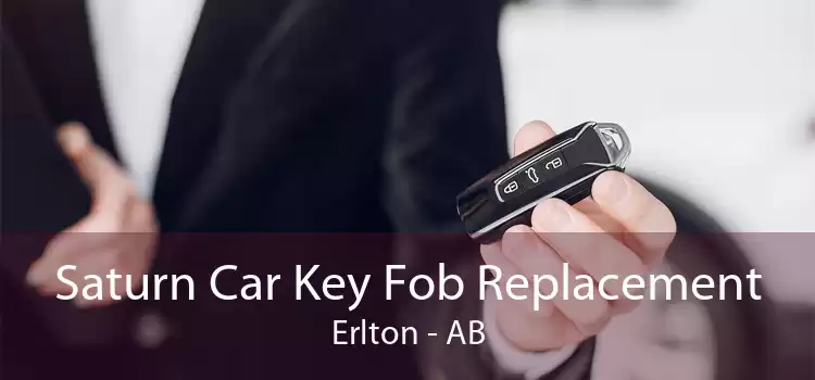 Saturn Car Key Fob Replacement Erlton - AB