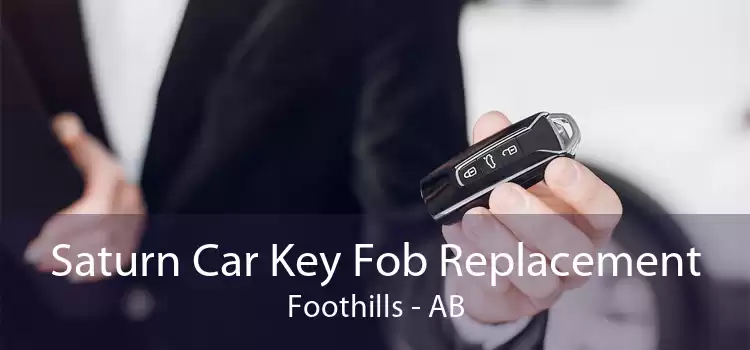 Saturn Car Key Fob Replacement Foothills - AB