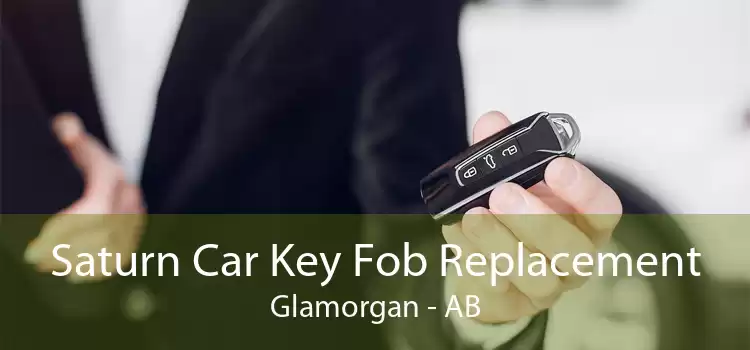 Saturn Car Key Fob Replacement Glamorgan - AB