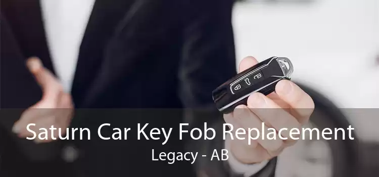 Saturn Car Key Fob Replacement Legacy - AB