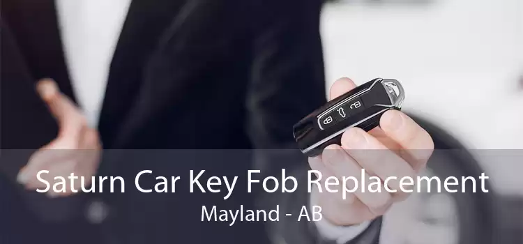 Saturn Car Key Fob Replacement Mayland - AB