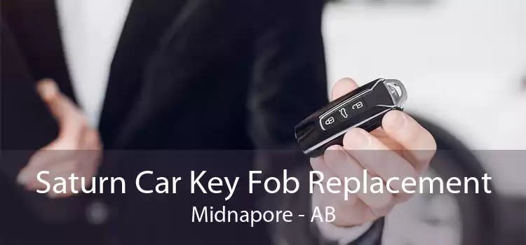 Saturn Car Key Fob Replacement Midnapore - AB