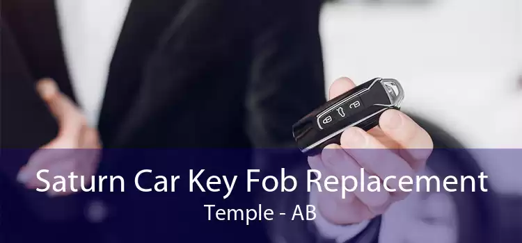 Saturn Car Key Fob Replacement Temple - AB