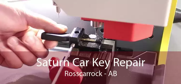 Saturn Car Key Repair Rosscarrock - AB