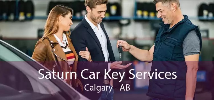 Saturn Car Key Services Calgary - AB