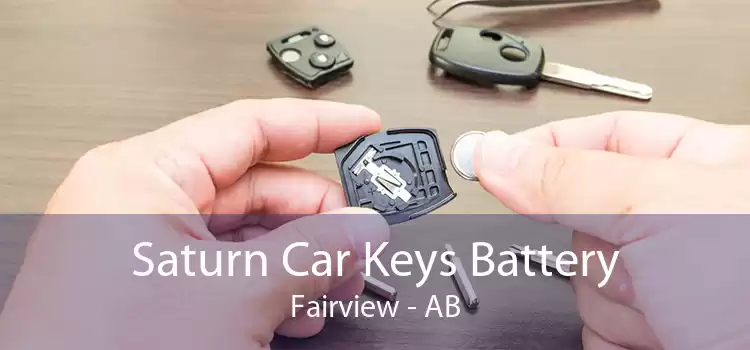 Saturn Car Keys Battery Fairview - AB
