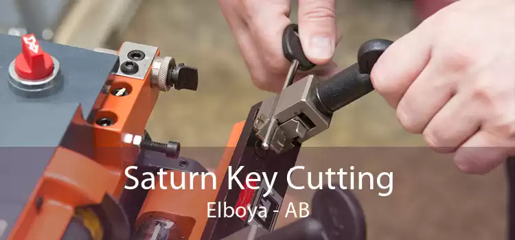 Saturn Key Cutting Elboya - AB