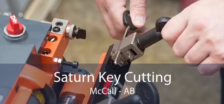 Saturn Key Cutting McCall - AB