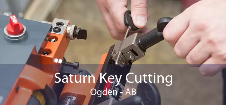 Saturn Key Cutting Ogden - AB