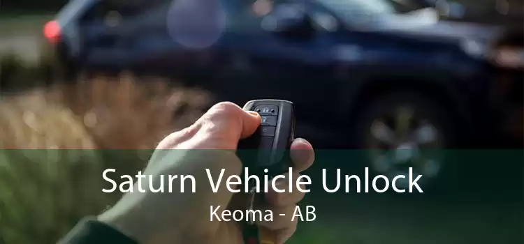Saturn Vehicle Unlock Keoma - AB