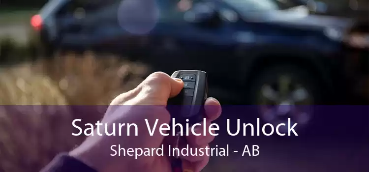 Saturn Vehicle Unlock Shepard Industrial - AB