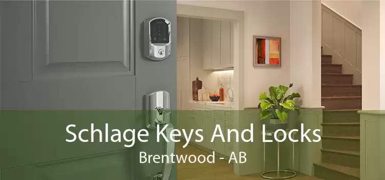 Schlage Keys And Locks Brentwood - AB