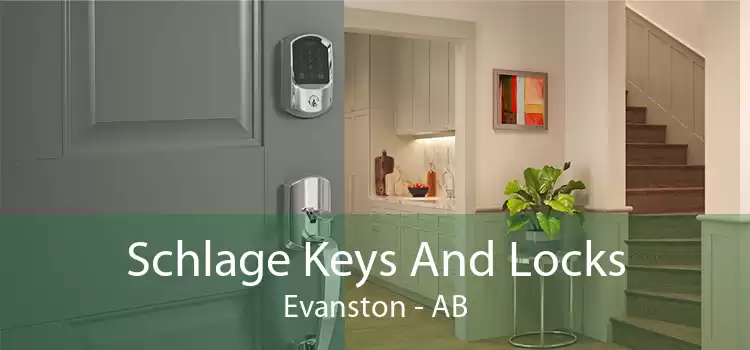 Schlage Keys And Locks Evanston - AB