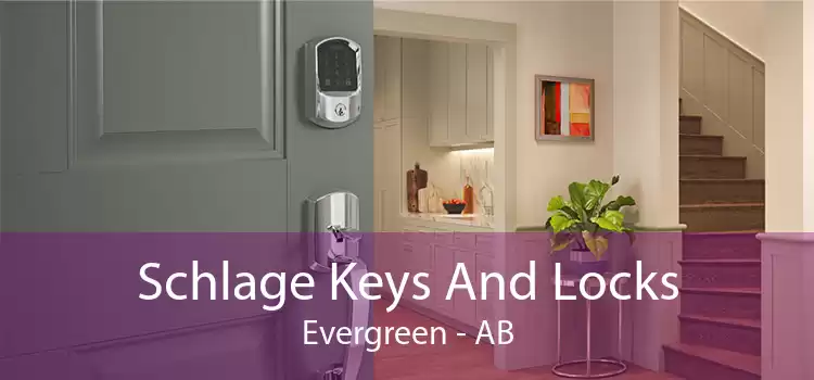 Schlage Keys And Locks Evergreen - AB