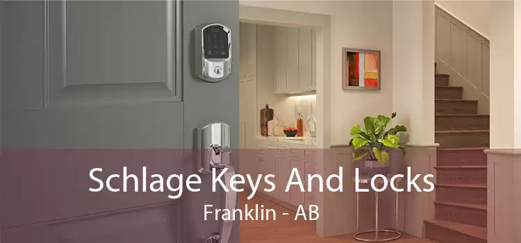 Schlage Keys And Locks Franklin - AB