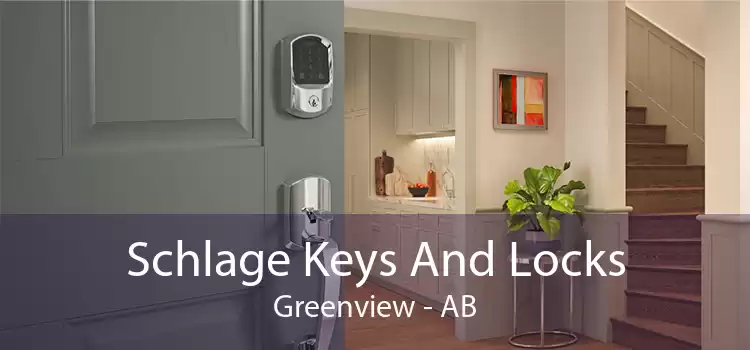 Schlage Keys And Locks Greenview - AB