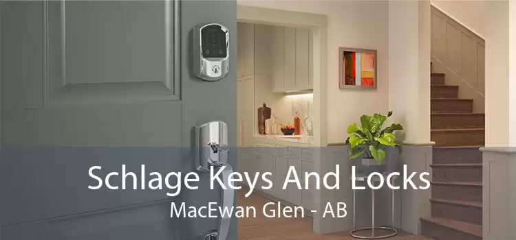 Schlage Keys And Locks MacEwan Glen - AB