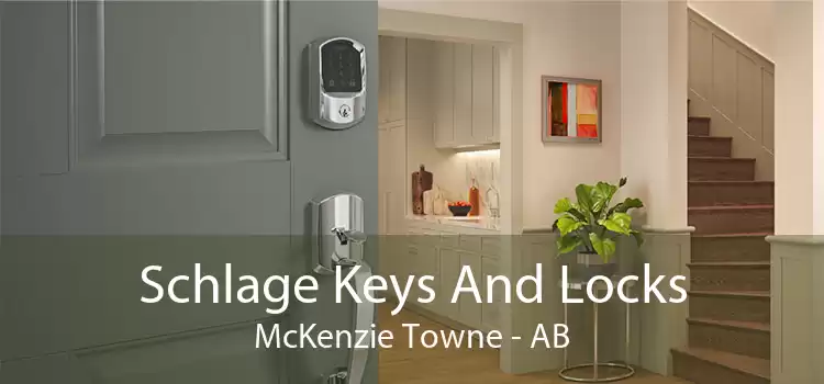Schlage Keys And Locks McKenzie Towne - AB