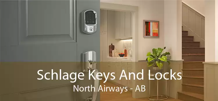 Schlage Keys And Locks North Airways - AB