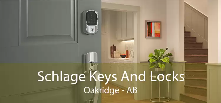 Schlage Keys And Locks Oakridge - AB