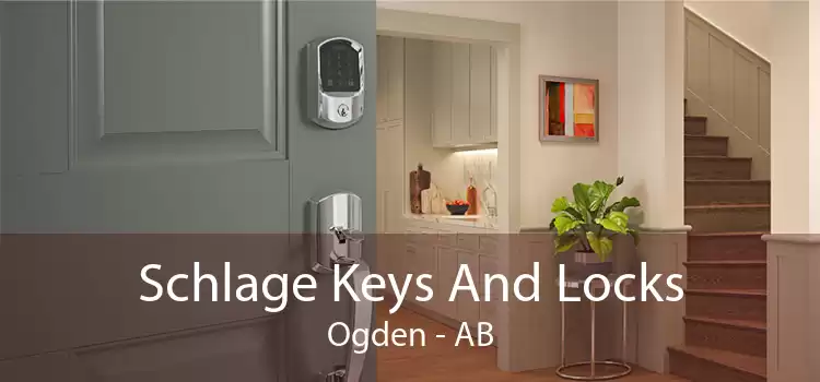 Schlage Keys And Locks Ogden - AB